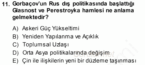 Orta Asya ve Kafkaslarda Siyaset 2013 - 2014 Ara Sınavı 11.Soru