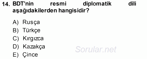 Orta Asya ve Kafkaslarda Siyaset 2013 - 2014 Ara Sınavı 14.Soru