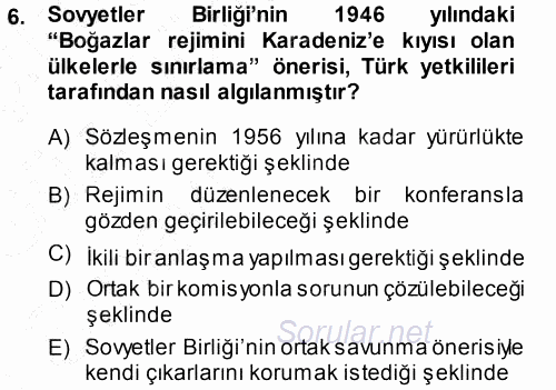 Orta Asya ve Kafkaslarda Siyaset 2013 - 2014 Ara Sınavı 6.Soru