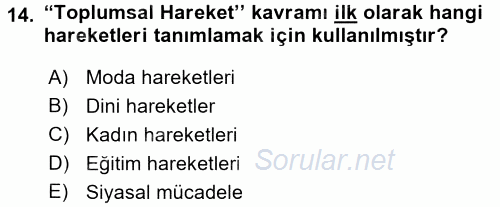 Yeni Toplumsal Hareketler 2017 - 2018 Ara Sınavı 14.Soru