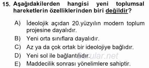 Yeni Toplumsal Hareketler 2017 - 2018 Ara Sınavı 15.Soru
