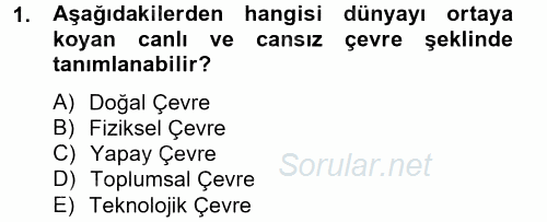 Doğal Kaynaklar ve Çevre Ekonomisi 2012 - 2013 Dönem Sonu Sınavı 1.Soru