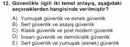 Suç Önleme Modelleri 2012 - 2013 Ara Sınavı 12.Soru