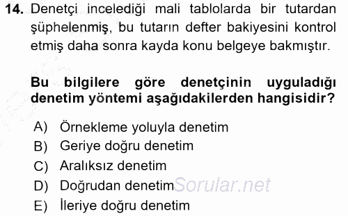 Muhasebe Denetimi ve Mali Analiz 2016 - 2017 3 Ders Sınavı 14.Soru