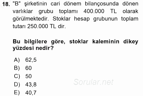 Muhasebe Denetimi ve Mali Analiz 2016 - 2017 3 Ders Sınavı 18.Soru