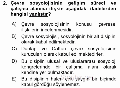 Çevre Sosyolojisi 2017 - 2018 Dönem Sonu Sınavı 2.Soru