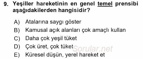 Çevre Sosyolojisi 2017 - 2018 Dönem Sonu Sınavı 9.Soru