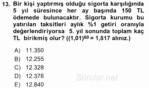 Finans Matematiği 2015 - 2016 Ara Sınavı 13.Soru