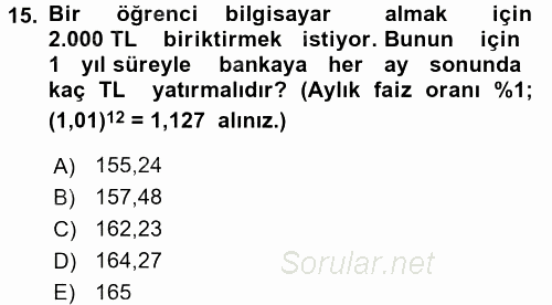 Finans Matematiği 2015 - 2016 Ara Sınavı 15.Soru