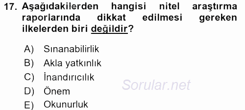 Sosyolojide Araştırma Yöntem ve Teknikleri 2015 - 2016 Dönem Sonu Sınavı 17.Soru