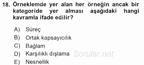 Sosyolojide Araştırma Yöntem ve Teknikleri 2015 - 2016 Dönem Sonu Sınavı 18.Soru