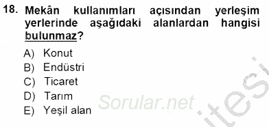 Turistik Alanlarda Mekan Tasarımı 2012 - 2013 Ara Sınavı 18.Soru
