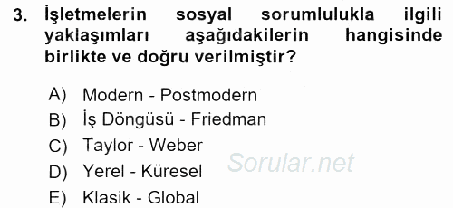 İşletmelerde Sosyal Sorumluluk Ve Etik 2015 - 2016 Ara Sınavı 3.Soru