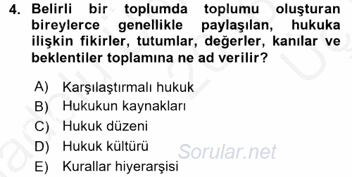 Hukukun Temel Kavramları 2016 - 2017 3 Ders Sınavı 4.Soru