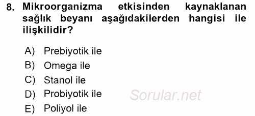 Gıda Mevzuatı ve Kalite Yönetimi 2017 - 2018 Ara Sınavı 8.Soru