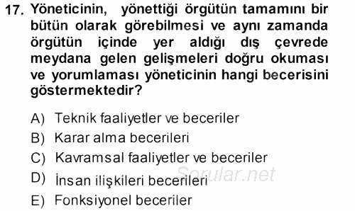 Sağlık Kurumları Yönetimi 1 2013 - 2014 Ara Sınavı 17.Soru