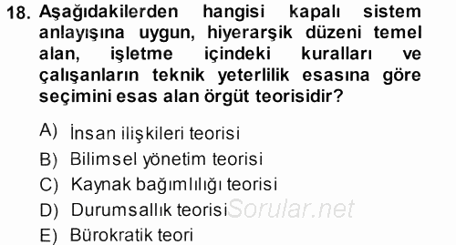 Sağlık Kurumları Yönetimi 1 2013 - 2014 Ara Sınavı 18.Soru