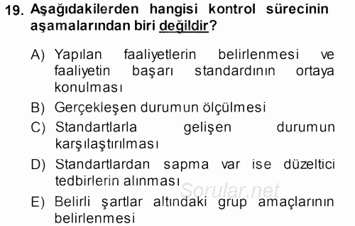 Sağlık Kurumları Yönetimi 1 2013 - 2014 Ara Sınavı 19.Soru