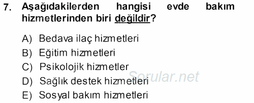 Sağlık Kurumları Yönetimi 1 2013 - 2014 Ara Sınavı 7.Soru