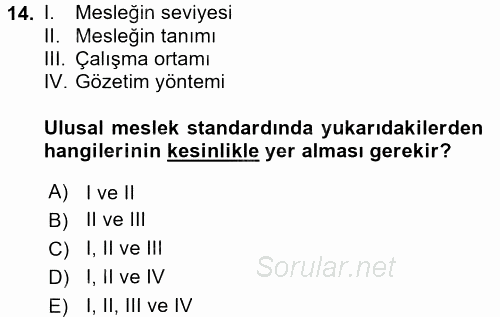 Coğrafi Bilgi Sistemleri Standartları ve Temel Mevzuat 2017 - 2018 Dönem Sonu Sınavı 14.Soru