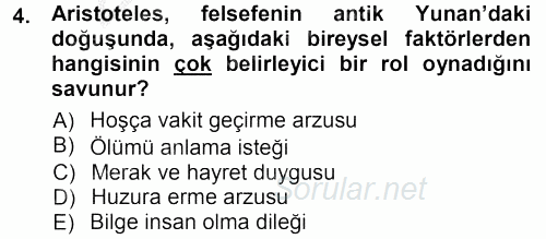 Felsefe 2012 - 2013 Ara Sınavı 4.Soru