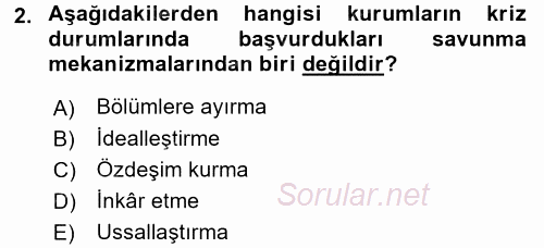 Halkla İlişkiler Uygulamaları ve Örnek Olaylar 2016 - 2017 Dönem Sonu Sınavı 2.Soru