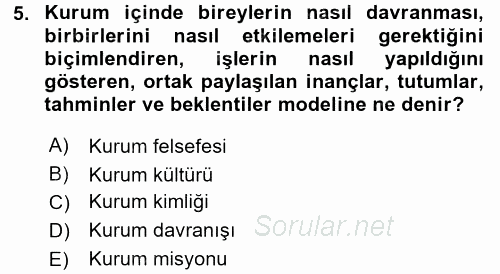 Halkla İlişkiler Uygulamaları ve Örnek Olaylar 2016 - 2017 Dönem Sonu Sınavı 5.Soru