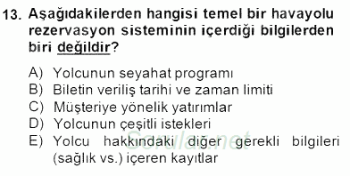 Turizm Ulaştırması 2014 - 2015 Dönem Sonu Sınavı 13.Soru