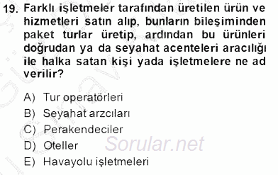 Turizm Ulaştırması 2014 - 2015 Dönem Sonu Sınavı 19.Soru