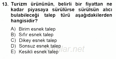 Turizm Ekonomisi 2014 - 2015 Dönem Sonu Sınavı 13.Soru