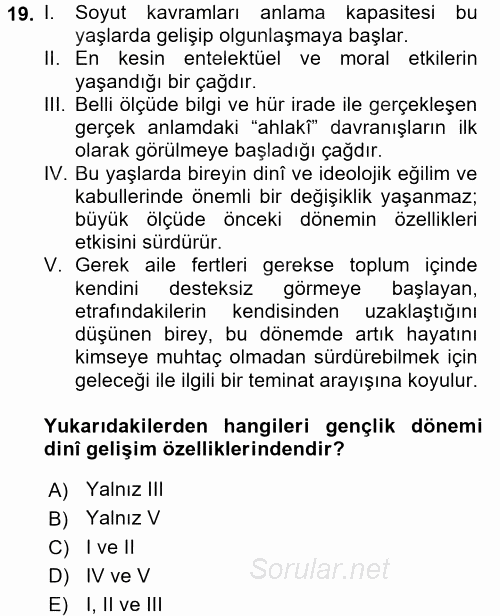 Din Eğitimi Ve Din Hizmetlerinde Rehberlik 2017 - 2018 Ara Sınavı 19.Soru