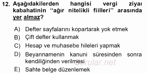 Vergi Ceza Hukuku 2016 - 2017 Ara Sınavı 12.Soru
