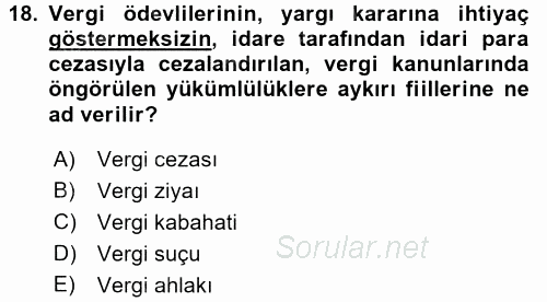Vergi Ceza Hukuku 2016 - 2017 Ara Sınavı 18.Soru
