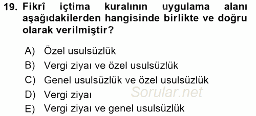 Vergi Ceza Hukuku 2016 - 2017 Ara Sınavı 19.Soru