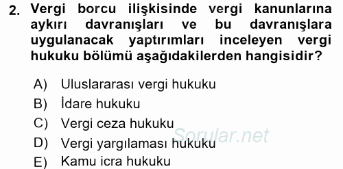 Vergi Ceza Hukuku 2016 - 2017 Ara Sınavı 2.Soru