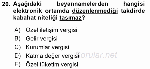 Vergi Ceza Hukuku 2016 - 2017 Ara Sınavı 20.Soru