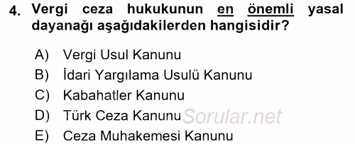 Vergi Ceza Hukuku 2016 - 2017 Ara Sınavı 4.Soru