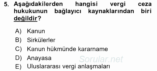 Vergi Ceza Hukuku 2016 - 2017 Ara Sınavı 5.Soru