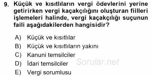 Vergi Ceza Hukuku 2016 - 2017 Ara Sınavı 9.Soru