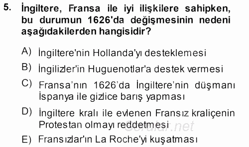 Orta Çağ-Yeni Çağ Avrupa Tarihi 2013 - 2014 Dönem Sonu Sınavı 5.Soru