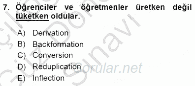 Türkçe Ses Ve Biçim Bilgisi 2015 - 2016 Dönem Sonu Sınavı 7.Soru