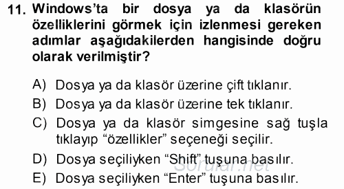 Temel Bilgi Teknolojileri 1 2014 - 2015 Dönem Sonu Sınavı 11.Soru
