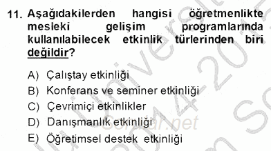 Öğretmenlikte Mesleki Gelişim 2014 - 2015 Dönem Sonu Sınavı 11.Soru