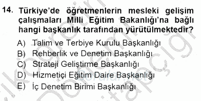 Öğretmenlikte Mesleki Gelişim 2014 - 2015 Dönem Sonu Sınavı 14.Soru