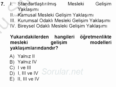 Öğretmenlikte Mesleki Gelişim 2014 - 2015 Dönem Sonu Sınavı 7.Soru