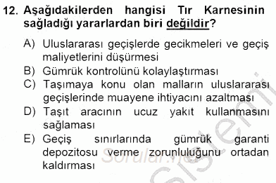 Gümrük Mevzuatı 2014 - 2015 Dönem Sonu Sınavı 12.Soru