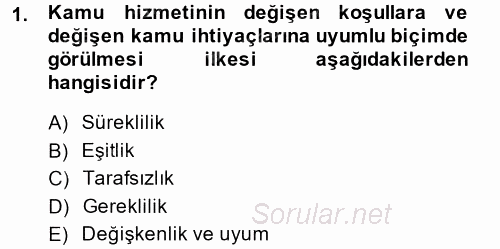 Kamu Mali Yönetimi 2014 - 2015 Dönem Sonu Sınavı 1.Soru