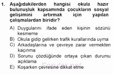 İlköğretime Hazırlık Ve İlköğretim Programları 2014 - 2015 Ara Sınavı 1.Soru