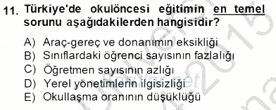 İlköğretime Hazırlık Ve İlköğretim Programları 2014 - 2015 Ara Sınavı 11.Soru