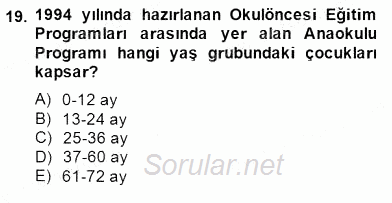 İlköğretime Hazırlık Ve İlköğretim Programları 2014 - 2015 Ara Sınavı 19.Soru